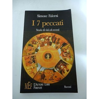 SIMONE FALORNI: I 7 Peccati - 2006 MEF - L'AUTORE LIBRI FIRENZE A79...