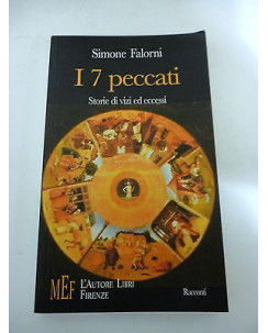 SIMONE FALORNI: I 7 Peccati - 2006  MEF - L'AUTORE LIBRI FIRENZE  A79