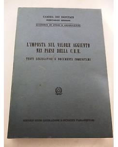 CAMERA DEI DEPUTATI: Quaderni di studi e legislazione n. 8 - 1970 A58