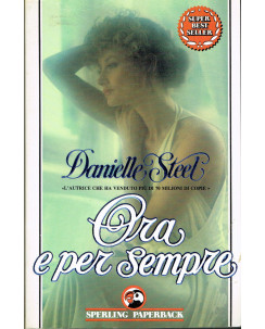 DANIELLE STEELE:ora è per sempre ed.SuperBest Seller Sperling Kupfer A28