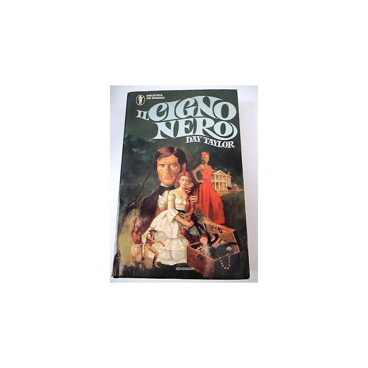 DAY TAYLOR: Il cigno nero - I° ed. 1983 MONDADORI A24  2,00€