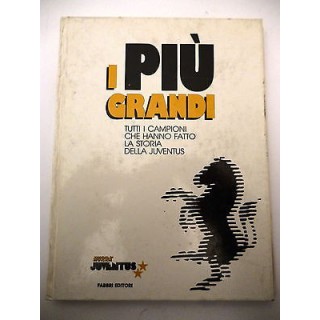 HURRA' JUVENTUS: I PIU' GRANDI " tutti i campioni ....." 1991 FABBR...