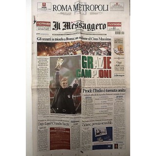 IL MESSAGGERO ANNO 128 N.187: ITALIA CAMPIONE DEL MONDO 2006 + SUPP...
