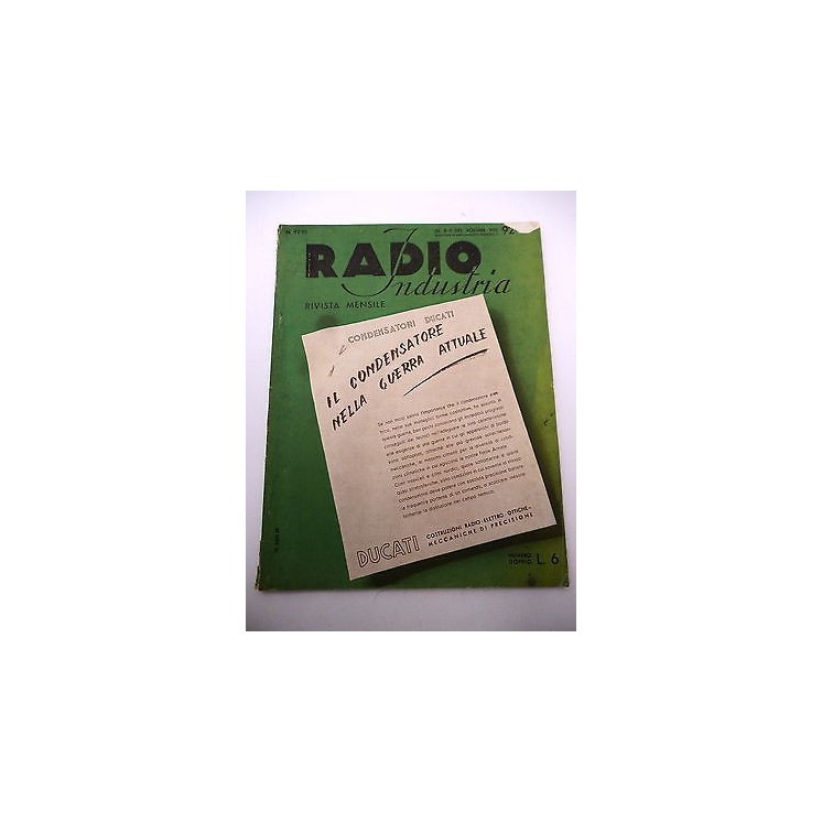 RADIO INDUSTRIA N. 92 - 93 ( N. 7 - 8 DEL VOL. VIII ) condensatori ...