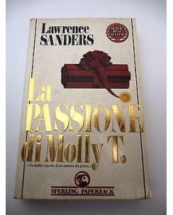 LOWRENCE SANDERS: La passione di Molly T. - I° ed. 1990 SPERLING PAPERBACK A42