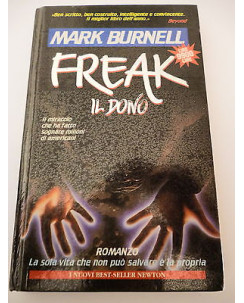 MARK BURNELL: Freak " il dono " - I° ed. 1996 NEWTON A32