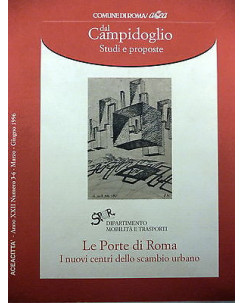 ACEA CITTA'-Anno XXII N.3-6: Le porte di Roma (Dip. mobilita' e trasp.) 96 FF07