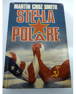 MARTIN CRUZ SMITH: Stella polare - 1990 ed. CDE ( mondadori ) A37