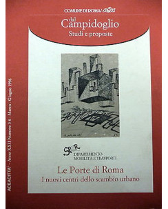 ACEA CITTA'-Anno XXII N.3-6: Le porte di Roma (Dip. mobilita' e trasp.) 96 FF07