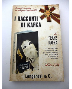 FRANZ KAFKA: I racconti di Kafka, 1965 LONGANESI e C. A55