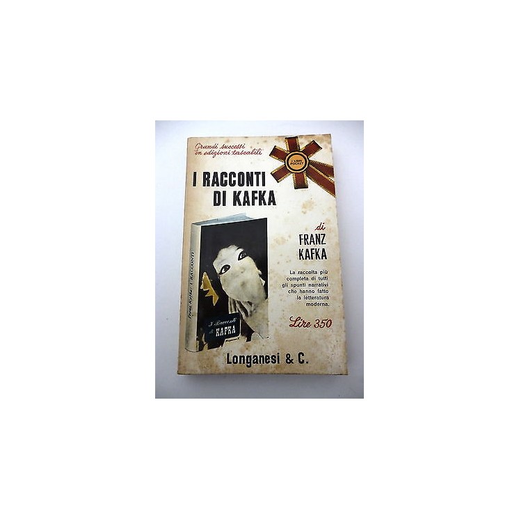 FRANZ KAFKA: I racconti di Kafka, 1965 LONGANESI e C. A55  2,50€