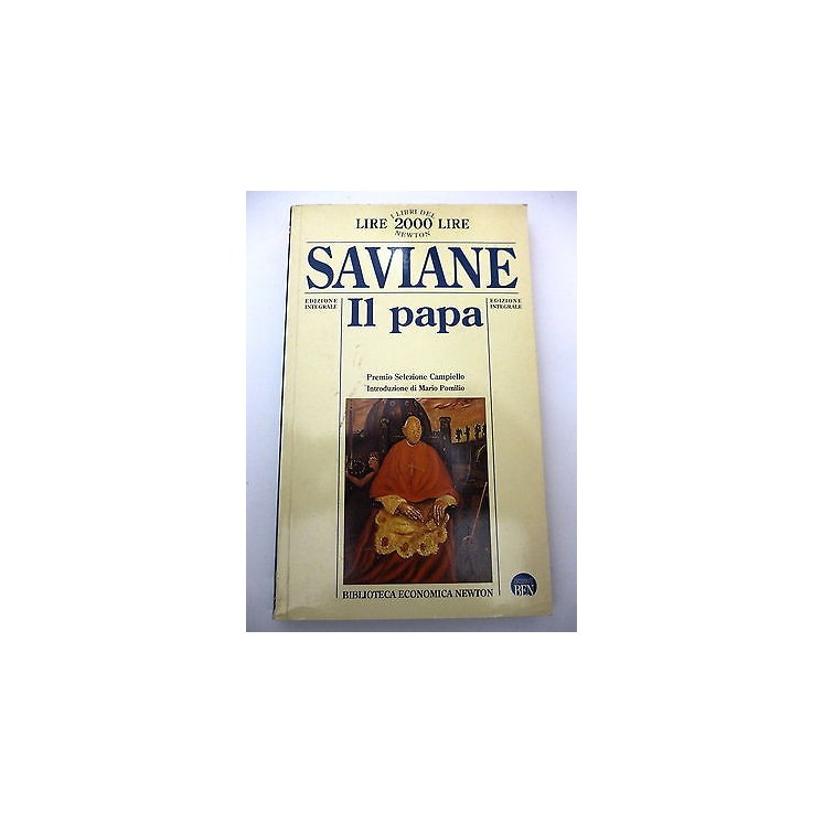GIORGIO SAVIANE: Il Papa, 1995 BIBLIOTECA ECONOMICA NEWTON A55  2,00€