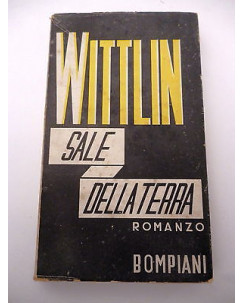 JOSEF WITTLIN: Sale della Terra, IV ed. 1945 BOMPIANI A83