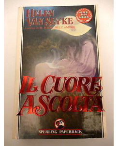 HELEN VAN SLYKE: Il cuore ascolta, VII ed. 1993 SPERLING PAPERBACK A25