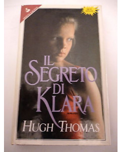 HUGH THOMAS: Il segreto di Klara, 1992 BEST SELLER SPERLING e KUPFER A38