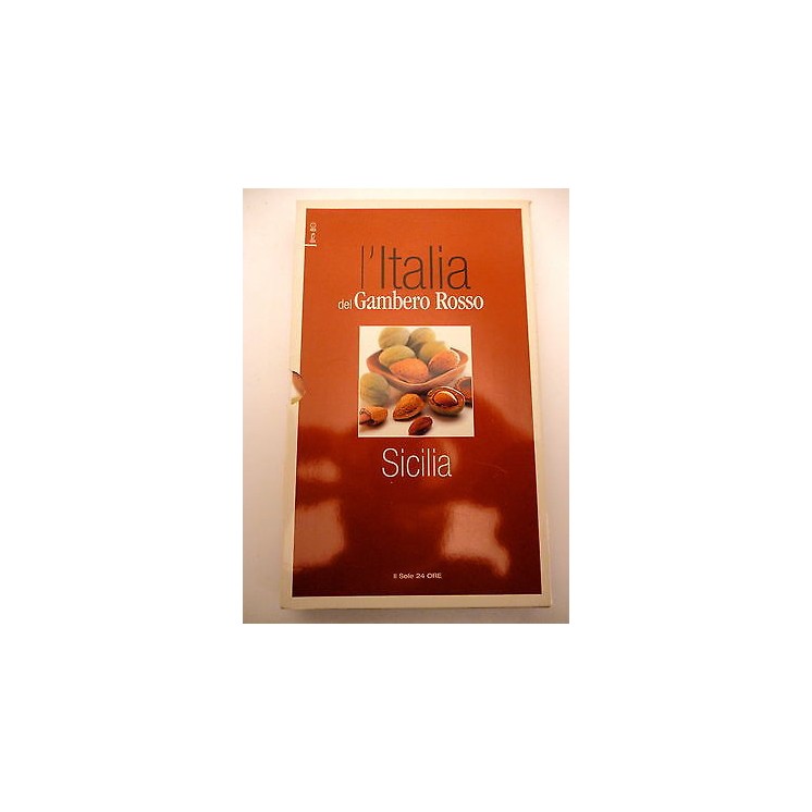 IL SOLE 24 ORE: L'Italia del Gambero Rosso [ SICILIA ], 2007 A26  2...