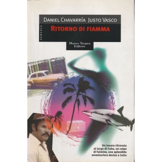 D.Chavarria,J.Vasco: Ritorno di fiamma ed.Tropea A37  3,00€