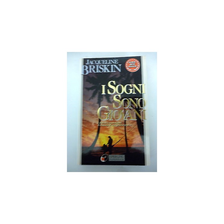 JACQUELINE BRISKIN: I sogni sono giovani, 1996 SPERLING PAPERBACK A...