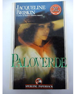 JACQUELINE BRISKIN: Paloverde, 1991 SPERLING PAPERBACK A23