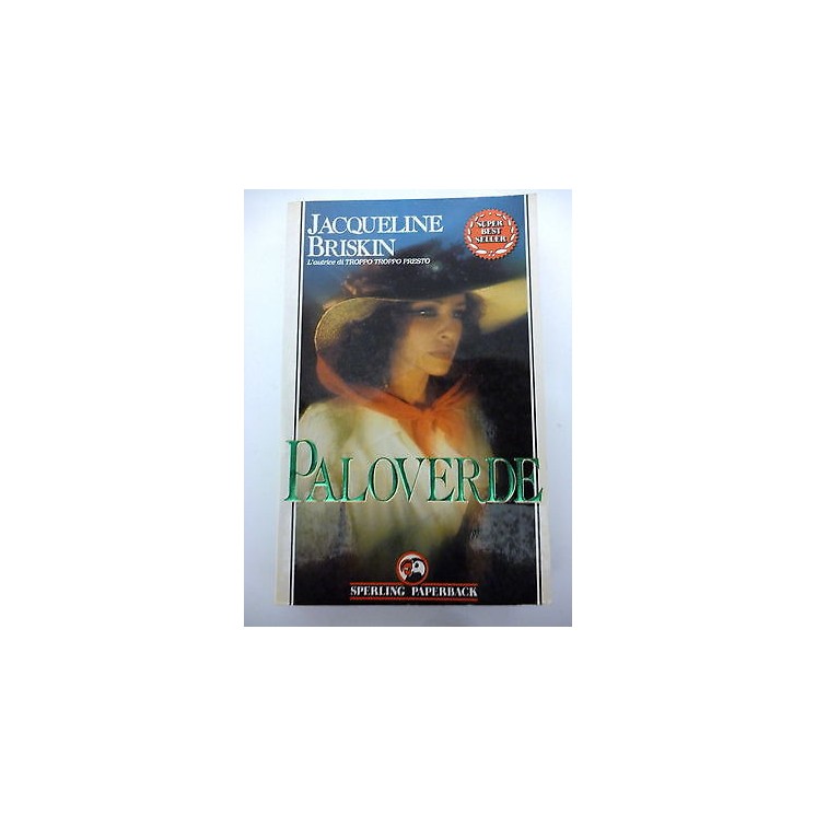 JACQUELINE BRISKIN: Paloverde, 1991 SPERLING PAPERBACK A23  2,00€