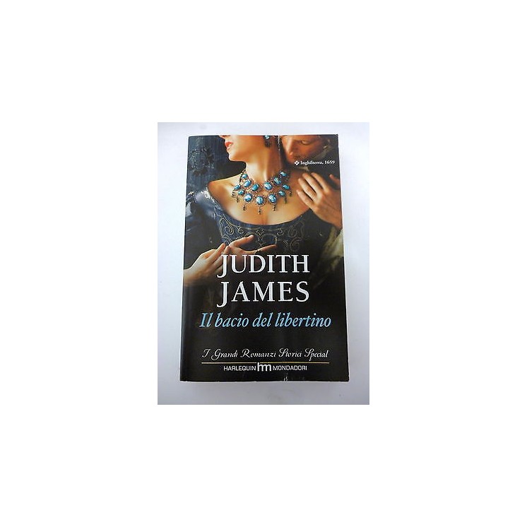 JUDITH JAMES: Il bacio del libertino, 2011 HARLEQUIN MONDADORI A23 ...