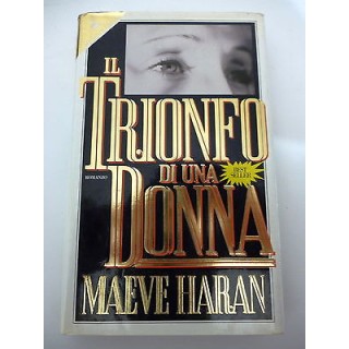 MAEVE HARAN: Il trionfo di una donna, 1994 SPERLING e KUPFER A33  2...