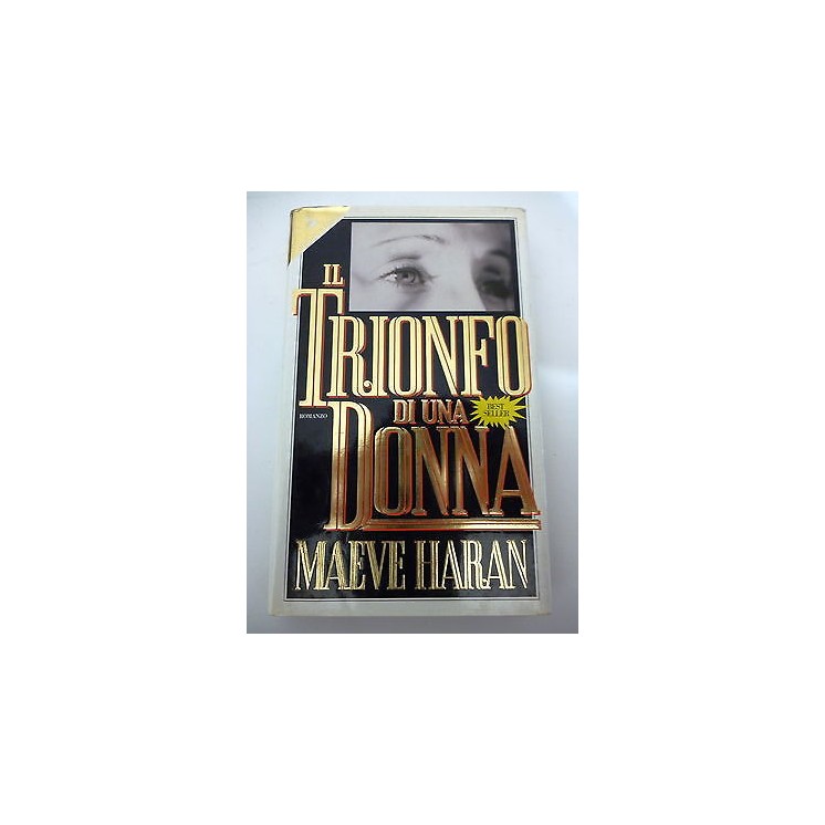 MAEVE HARAN: Il trionfo di una donna, 1994 SPERLING e KUPFER A33  2...