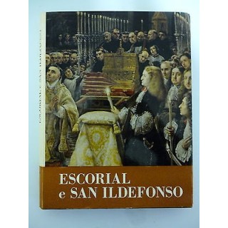 MUSEI E MONUMENTI D'EUROPA:Escorial e San Ildefonso,1965 DeAGOSTINI...