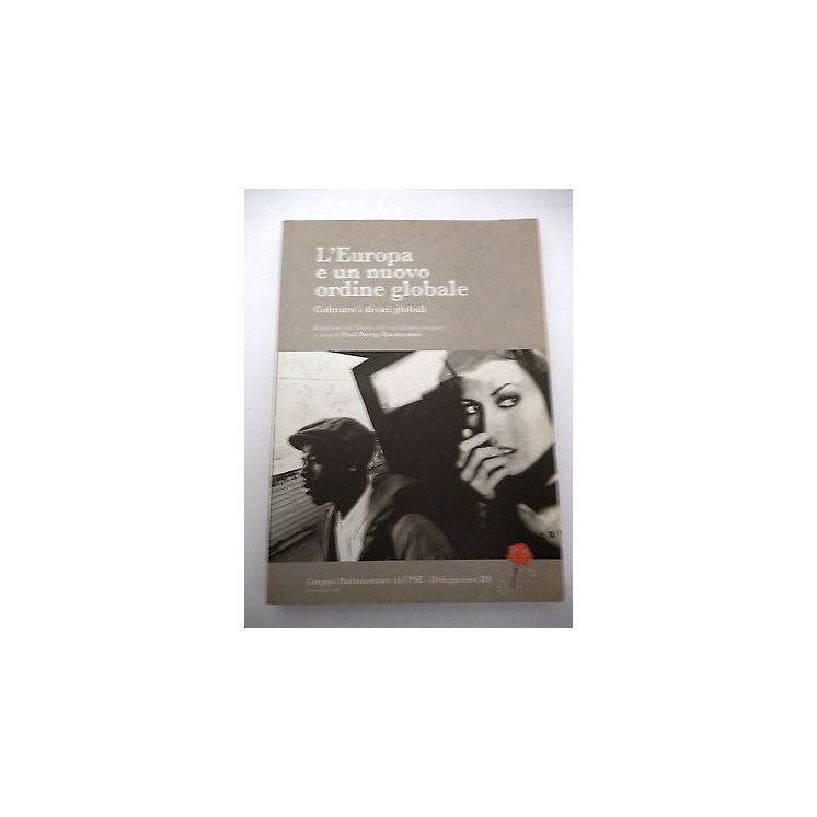 P.N.RASMUSSEN: L'Europa e un nuovo ordine globale, 2003 Grupp. Parl...