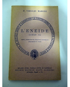 P.VIRGILIO MARONE: L'Eneide [LIBRO IX], XII ED. 1968 SOC. EDIT. D. ALIGHIERI A42