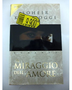 SOHEIR KHASHOGGI: Il miraggio dell'amore, 1998 SPERLING e KUPFER A23