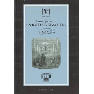 Giuseppe Verdi: Un ballo in maschera ed.Baldini & Castoldi A79  4,00€