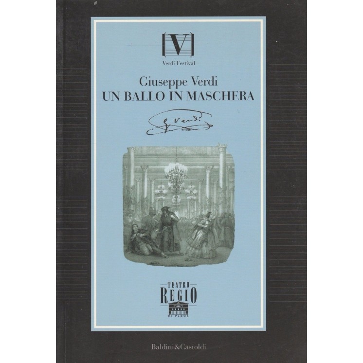 Giuseppe Verdi: Un ballo in maschera ed.Baldini & Castoldi A79  4,00€
