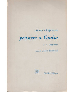 Giuseppe Capograssi: Pensieri a Giulia  ed.Giuffre  A79