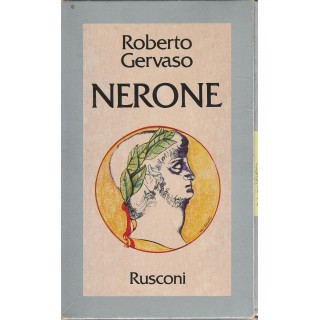 Roberto Gervaso: Nerone - con cofanetto ed.Rusconi A79  7,20€