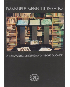 Emanuele Menniti: A (s)proposito dell'enigma di Isidore Ducasse  ed.Il Ponte A79