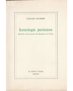 Gennaro Savarese: Iconologia pariniana  ed.La nuova Italia  A85