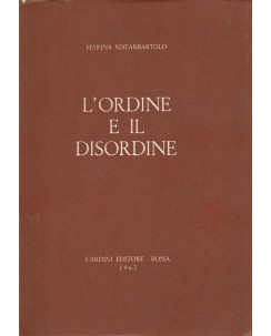 Marina Notarbartolo: L'ordine e il disordine  ed.Cardini  A85