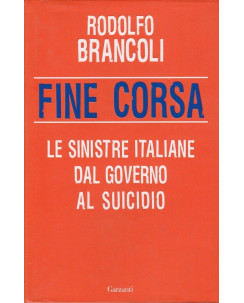 Rodolfo Brancoli: Fine corsa  ed.Garzanti  A41