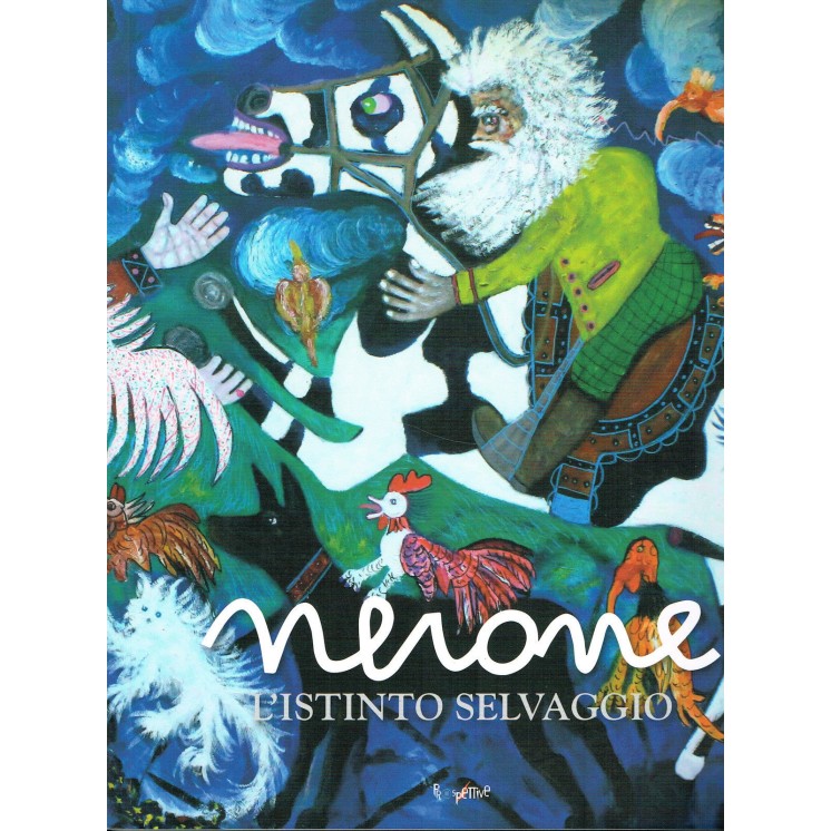 NERONE l'istinto selvaggio CATALOGO MOSTRA Ed. Arti Grafiche Conegl...