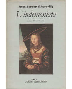 J.Barbey d'Aurevilly: L'indemoniata  ed.Editori Riuniti  A73