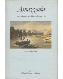 Amazzonia - Mito e letteratura del mondo perduto ed.Editori Riuniti  A73