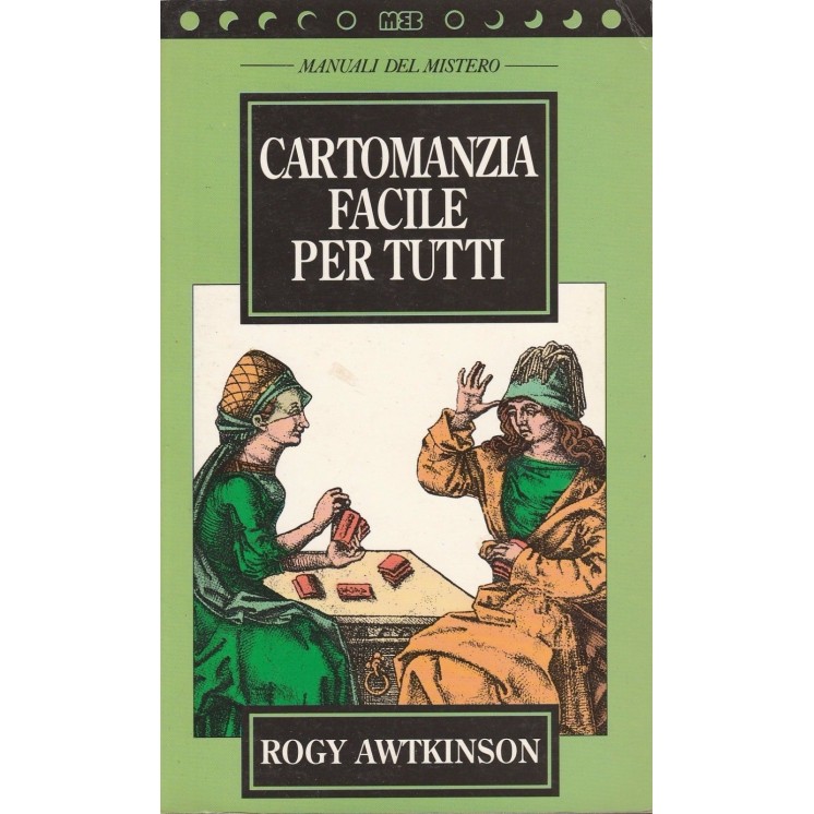 Rogy Awtkinson: Cartomanzia facile per tutti ed.Meb  A24  6,00€