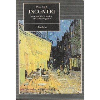 Piera Egidi: Incontri ed.Claudiana A30  3,00€