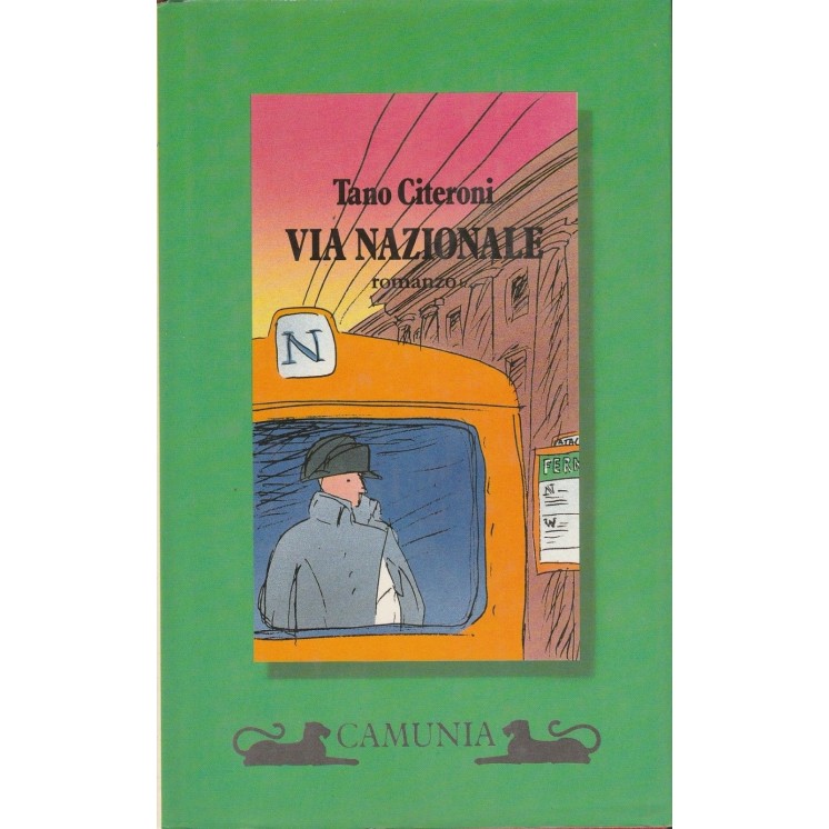 Tano Citeroni: Via Nazionale ed.Camunia A33  3,00€