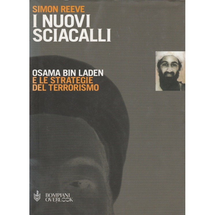 Simon Reeve: I nuovi sciacalli ed.Bompiani A33  2,00€