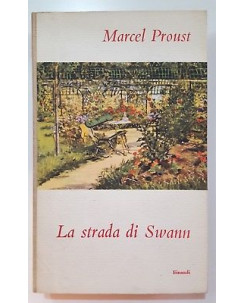 Proust: La strada di Swann - Alla ricerca del tempo perduto ed. Einaudi 1952 A87