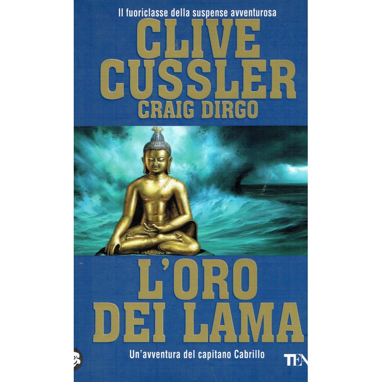 Clive Cussler:l'oro dei Lama ed.TEA NUOVO sconto 50% A21  4,90€