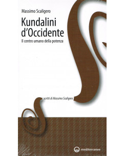 Massimo Scaligero:Kundalini d'Occidente ed.MEDITERRANEE NUOVO A21