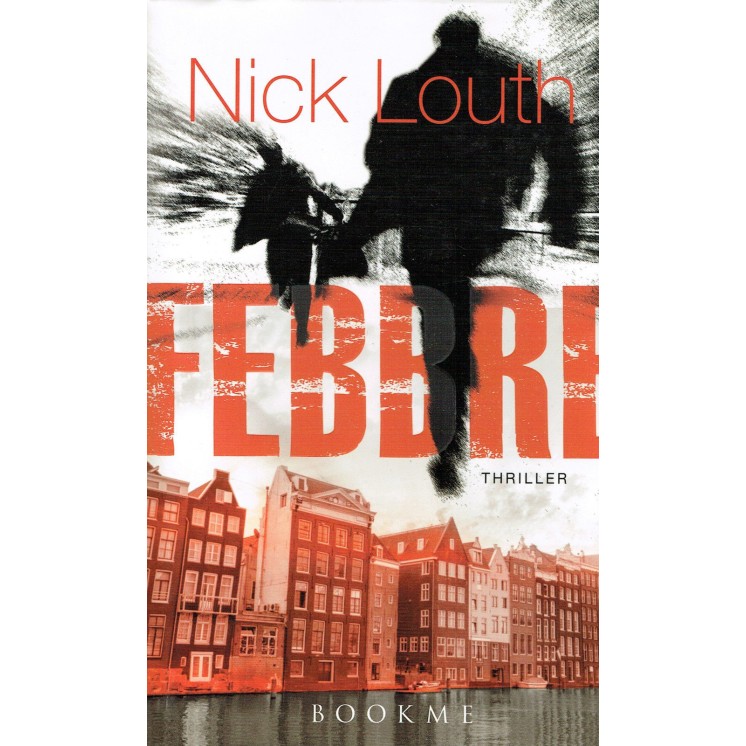 Nick Louth:Febbre ed.Bookme NUOVO sconto 40% A23  10,20€